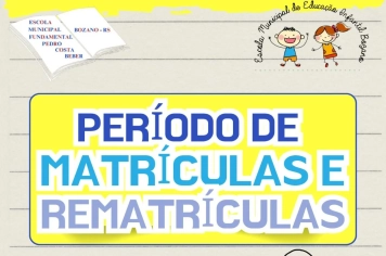 MATRÍCULAS E REMATRÍCULAS!