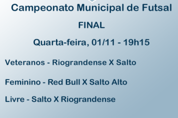 Grande final do Municipal de Futsal será na próxima quarta-feira, 1º de novembro