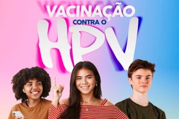 Secretaria da Saúde vacina preventivamente ao HPV a partir desta segunda-feira