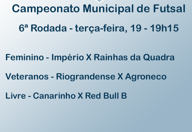 6ª rodada do Municipal de Futsal acontece nesta terça-feira, 19