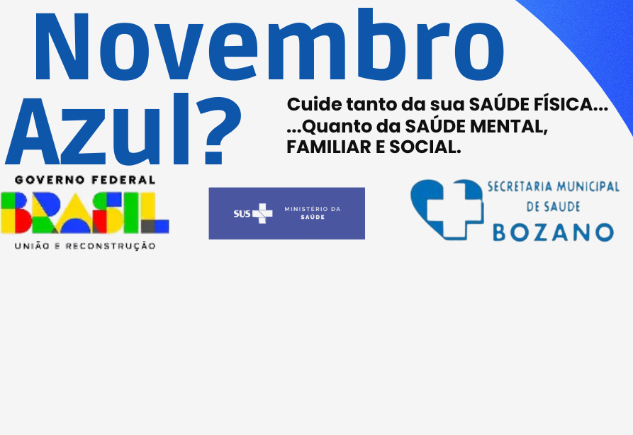 Novembro Azul: mês de conscientização e cuidado com a saúde do homem.